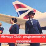 British Airways Club : programme de fidélité renommé