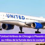 Un vol d'United Airlines de Chicago à Phoenix détourné au milieu de la fumée dans le cockpit