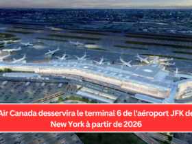 Air Canada desservira le terminal 6 de l'aéroport JFK de New York à partir de 2026