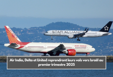 Air India, Delta et United reprendront leurs vols vers Israël au premier trimestre 2025