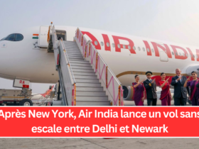 Après New York, Air India lance un vol sans escale entre Delhi et Newark