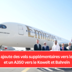 Emirates ajoute des vols supplémentaires vers le Sri Lanka et un A350 vers le Koweït et Bahreïn