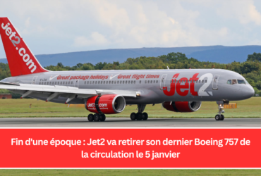 Fin d'une époque : Jet2 va retirer son dernier Boeing 757 de la circulation le 5 janvier