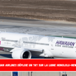 Hawaiian Airlines déploie un 787 sur la ligne Honololu-New York