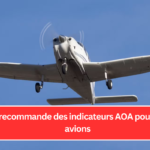 La FAA recommande des indicateurs AOA pour tous les avions