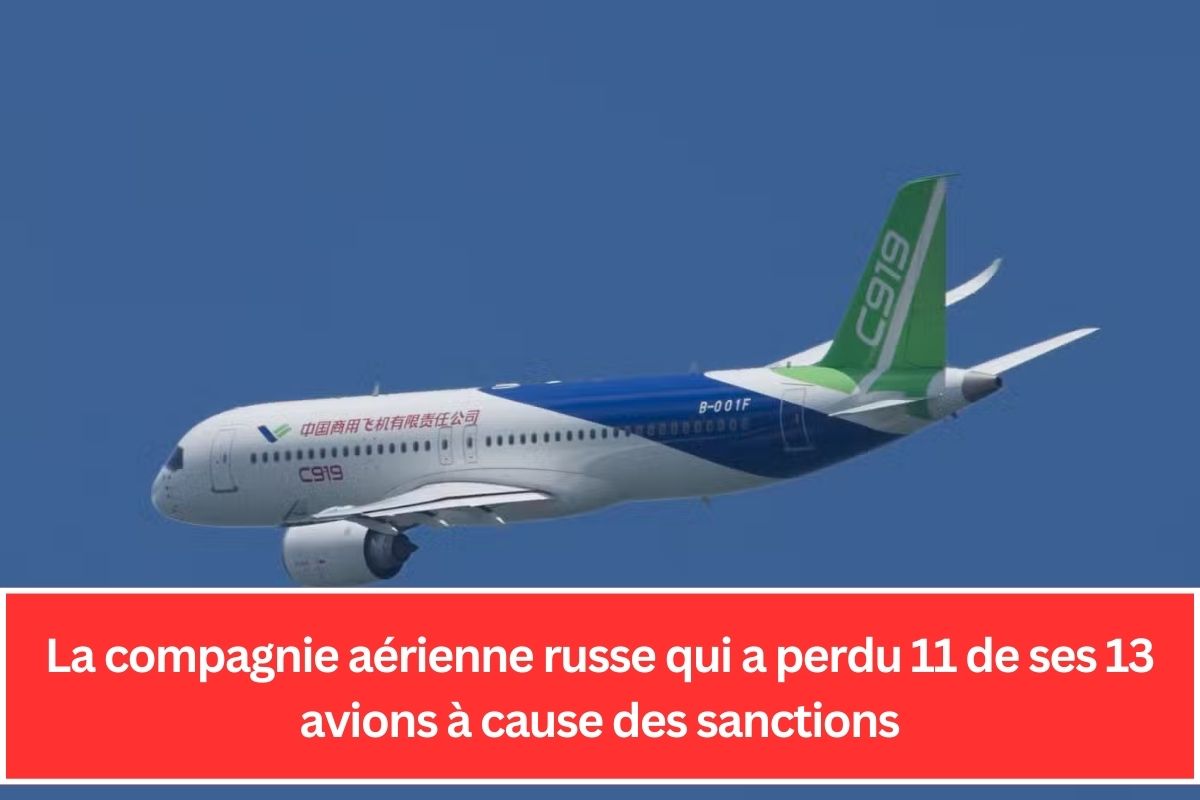 La compagnie aérienne russe qui a perdu 11 de ses 13 avions à cause des sanctions