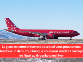 La glace est omniprésente : pourquoi vous pouvez vous attendre à un demi-tour lorsque vous vous rendez à l'aéroport de Nuuk au Groenland en hiver