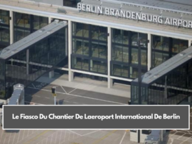 Le Fiasco Du Chantier De Laeroport International De Berlin