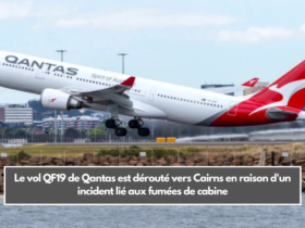 Le vol QF19 de Qantas est dérouté vers Cairns en raison d'un incident lié aux fumées de cabine