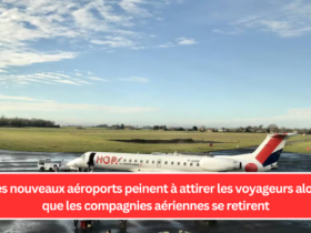 Les nouveaux aéroports peinent à attirer les voyageurs alors que les compagnies aériennes se retirent