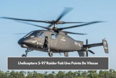 Lhelicoptere S-97 Raider Fait Une Pointe De Vitesse