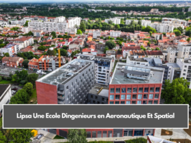 Lipsa Une Ecole Dingenieurs en Aeronautique Et Spatial