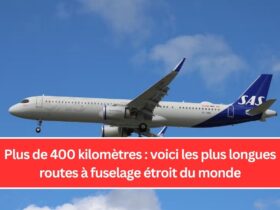 Plus de 400 kilomètres : voici les plus longues routes à fuselage étroit du monde