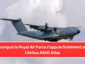 Pourquoi la Royal Air Force s'appuie fortement sur l'Airbus A400 Atlas