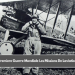 Premiere Guerre Mondiale Les Missions De Laviation