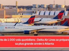 Près de 1 000 vols quotidiens : Delta Air Lines se prépare à sa plus grande année à Atlanta