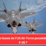 Quelles bases de l'US Air Force possèdent des F-35 ?