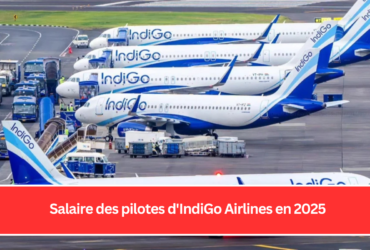 Salaire des pilotes d'IndiGo Airlines en 2025