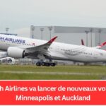 Turkish Airlines va lancer de nouveaux vols vers Minneapolis et Auckland