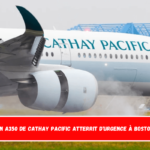 Un A350 de Cathay Pacific atterrit d'urgence à Boston