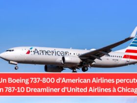 Un Boeing 737-800 d'American Airlines percute un 787-10 Dreamliner d'United Airlines à Chicago