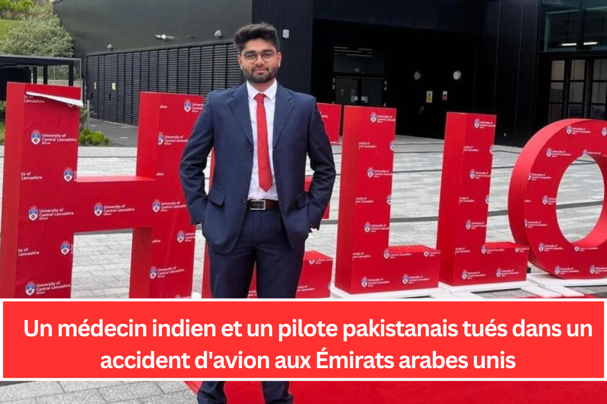 Un médecin indien et un pilote pakistanais tués dans un accident d'avion aux Émirats arabes unis