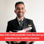 Un pilote d'Air India possède l'une des plus grandes collections de modèles d'avions