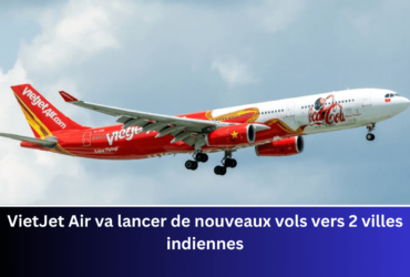 VietJet Bengaluru flights, VietJet Hyderabad flights, India-Vietnam direct flights,