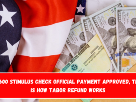 $1,600 Stimulus Check Official Payment Approved, This is how TABOR refund works