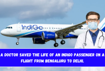 A doctor saved the life of an IndiGo passenger on a flight from Bengaluru to Delhi.