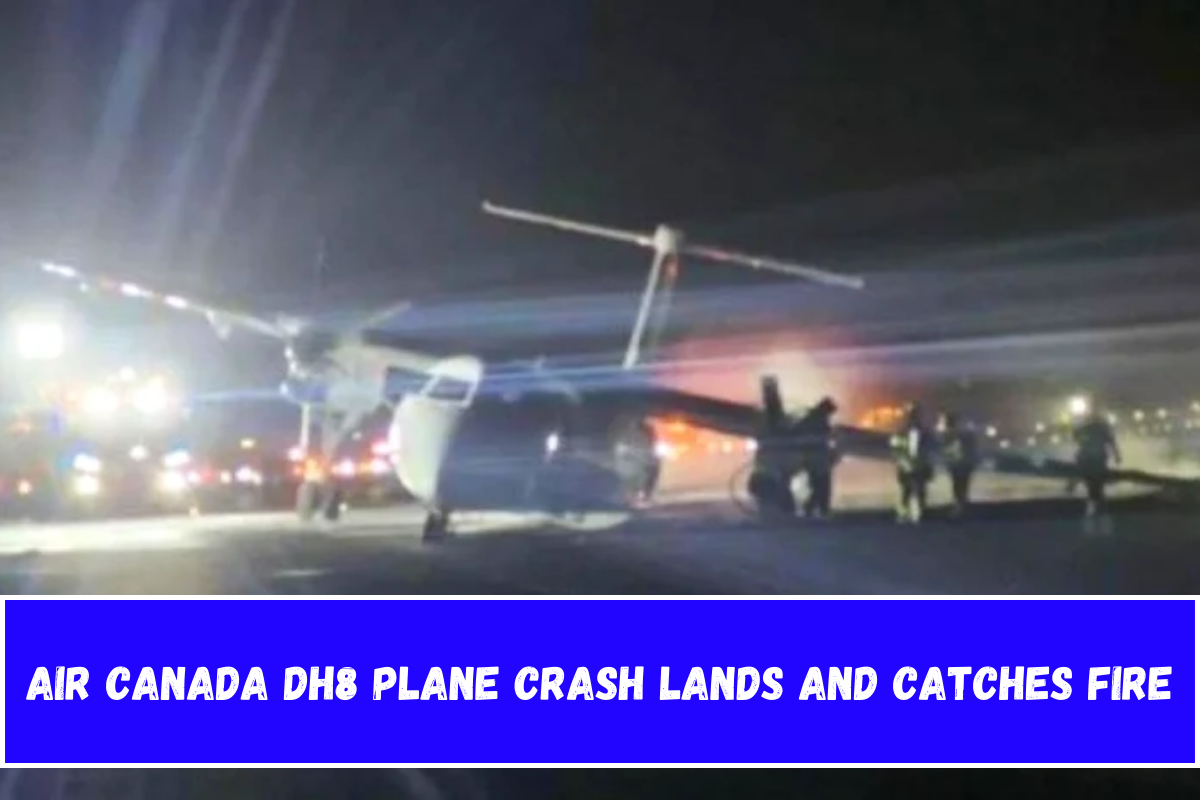 Air Canada DH8 Plane Crash Lands and Catches Fire