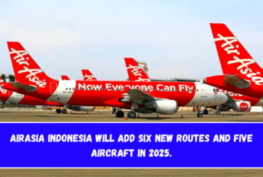 AirAsia Indonesia will add six new routes and five aircraft in 2025.