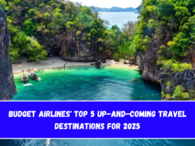 Budget Airlines' Top 5 Up-and-Coming Travel Destinations for 2025