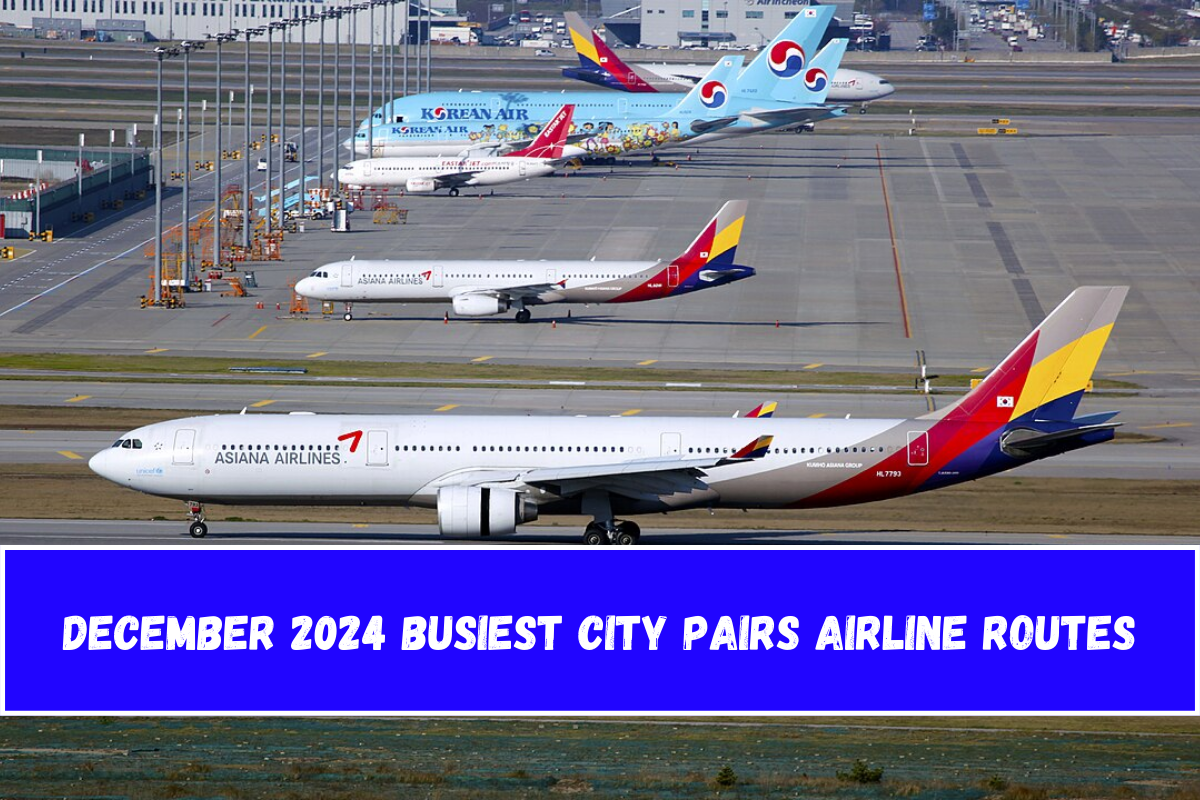 December 2024 Busiest City Pairs Airline Routes