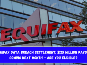 Equifax Data Breach Settlement $125 Million Payout Coming Next Month - Are You Eligible