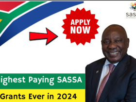 Highest Paying SASSA Grants Ever in 2024 Apply Online