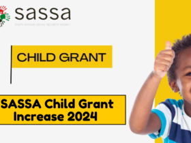 SASSA Child Grant Increase 2024 {New Update}, New Change is Needed More Than Ever