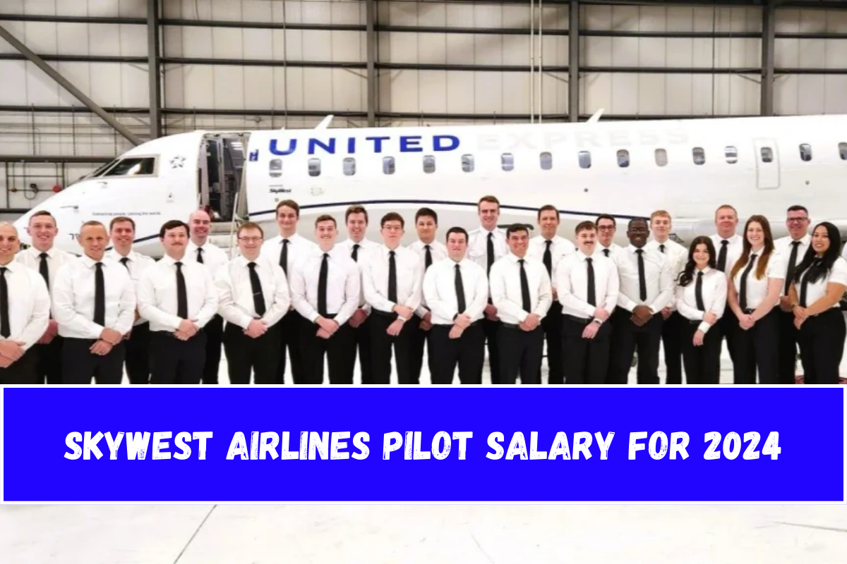 SkyWest Airlines Pilot Salary for 2024