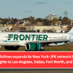 Frontier Airlines expands its New York-JFK network by adding new flights to Los Angeles, Dallas, Fort Worth, and Miami.