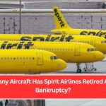 How Many Aircraft Has Spirit Airlines Retired Amid Its Bankruptcy?