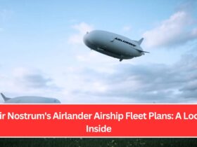 Air Nostrum's Airlander Airship Fleet Plans: A Look Inside