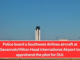 Police board a Southwest Airlines aircraft at Savannah/Hilton Head International Airport to apprehend the pilot for DUI.