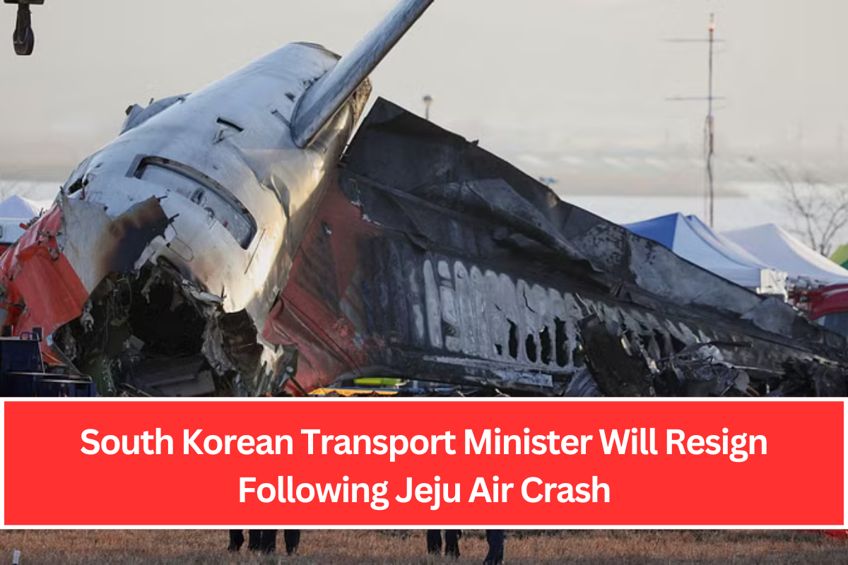 South Korean Transport Minister Will Resign Following Jeju Air Crash