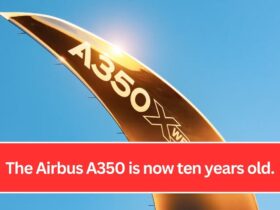 The Airbus A350 is now ten years old.