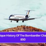 The Unique History Of The Bombardier Challenger 850