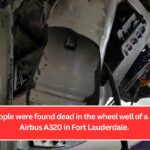 Two people were found dead in the wheel well of a JetBlue Airbus A320 in Fort Lauderdale.