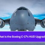 What Is the Boeing C-17's HUD Upgrade?